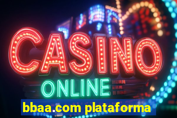 bbaa.com plataforma